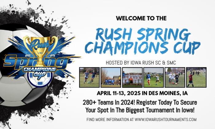 Registration Open For 2025 Rush Spring Champions Cup!