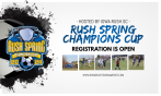 Rush Spring Champions Cup